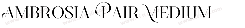 Ambrosia Pair Medium字体转换